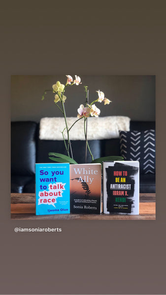 Top 3 Books about Race, Racism, and How To Be An Antiracist